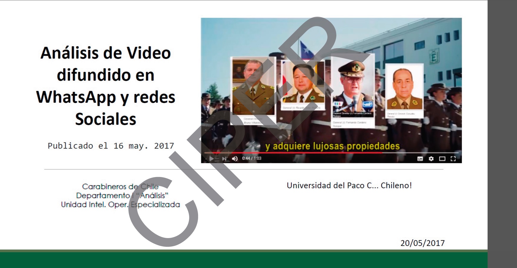 Informe sobre el video de la "La universidad del paco chileno"