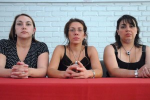 Erika Ilufi, Daniela Wall y Jeanette de Monti en huelga
