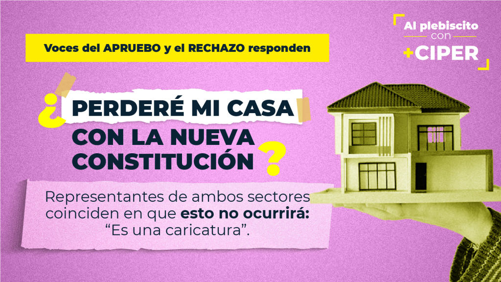 ¿Perderé Mi Casa O Mis Fondos De Pensiones Con La Nueva Constitución ...